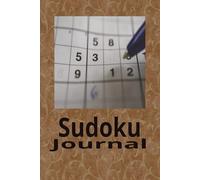 Sudoku Journal: Write Your Thoughts and Ideas as You Enjoy the Puzzles to Engage Your Mind to Relax | 6x9 Inches | 50+ Puzzles | 50 Blank Pages