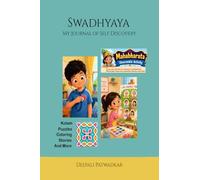 Swadhyaya: My Journal of Self Discovery