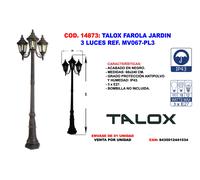 TALOX Farola de Jardín 3 Luces MV067-PL3
