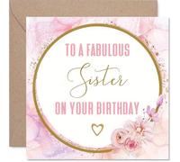 Tarjeta de cumpleaños sincera para hermana, celebra a tu fabulosa hermana, diseño floral rosa y dorado con elegantes reflejos dorados, cuadrada de 145 mm, sobre incluido