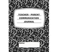 Teacher Parent Daily Communication Journal: Special Education Communication Log Between Families and Teachers