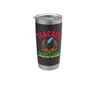 Teacher Take A Hand Lead My Future School Teachers Vaso térmico de acero inoxidable de doble pared