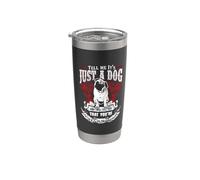 Tell Me It's Just A Dog Pug Funny Puppy Dogs Lovers Vaso térmico de acero inoxidable de doble pared