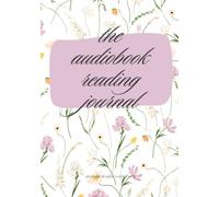 The Audiobook Reading Journal | TBR tracker, audiobook log, book review journal, gift for readers: 7x10, 150 pages