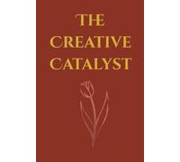The Creative Catalyst: The Spark and Flame Journal for Daily Goal Tracking, Idea Generation, and Action Steps: 100-Page Undated Split Layout Notebook with Dotted Grid and Lined Pages