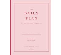 The Daily Plan: The Undated Daily Planner Hardcover That Gives Your Day a Shape: Hourly Schedule 9 to 5, Four Daily Priorities, Notes and an End of ... Designed 192 Page Planner in Blush Pink.