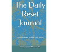 The Daily Reset Journal: 8 Minutes a Day to Reconnect with Yourself