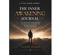 The Inner Awakening Journal: A 49-Day Journey Within