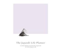 The Japandi Life Planner - US Letter size, Soft Lilac: Undated Weekly and Monthly Organizer for Mind, Body & Life