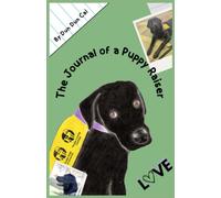 The Journal of a Puppy Raiser