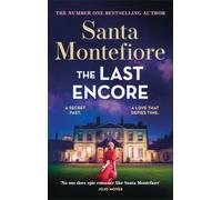 The Last Encore: The breathtaking and unforgettable new novel from the number one bestselling author!
