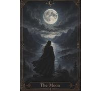 The Moon: arot Journal & Lined Notebook for Card Readings, Spells & Reflection | Gothic Nordic Witch Gift with Original Major Arcana Art | 120 Pages, 6x9