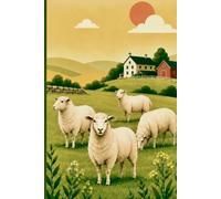The Peaceful Sheep: A Beautiful Countryside Hardcover Journal Celebrating Gentle Sheep, Rolling Green Hills, Wildflower Meadows, and the Quiet Beauty of Rural Life
