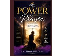 The Power of Prayer Women: Women Who Prayed and Saw God Move A Devotional Journal
