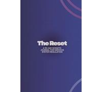The Reset: A 90-Day Somatic Journal for Nervous System Regulation
