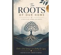 The Roots of Our Home: A Christian Couples Devotional Journal for Prayer, Reflection, Vision & Faith-Based Growth | 365-Day Guided Relationship Journal | 6 x 9 Inches