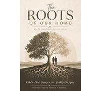 The Roots of Our Home: A Christian Couples Devotional Journal for Prayer, Reflection, Vision & Faith-Based Growth | 365-Day Guided Relationship Journal | 6 x 9 Inches
