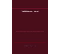 The RSD Recovery Journal: 90 Days of Emotional Regulation Practice for Adults with Rejection Sensitivity and ADHD
