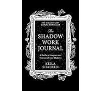 The Shadow Work Journal