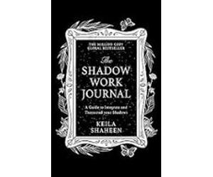 The Shadow Work Journal