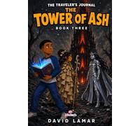 The Tower of Ash (The Traveler's Journal)