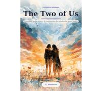 The Two of Us: A Couples Journal for Gay & LGBTQ+ Partners - Prompts, Date Nights, Milestones & Memories to Celebrate Your Story