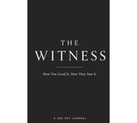 The Witness: A Journal of Two Perspectives