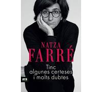 Tinc algunes certeses i molts dubtes (CATALAN)