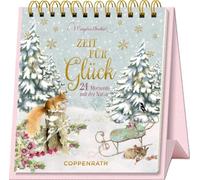 Tisch-Adventskalender - Zeit für Glück: 24 Momente mit der Natur