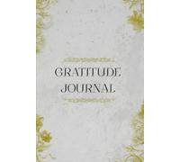 Today I'm Grateful For: A Beautiful Daily Journal for Gratitude, Reflection, Mindfulness, and Lasting Happiness