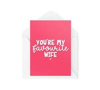 Tongue in Peach Divertidas tarjetas de felicitación novedosas | You're My Favorite Wife | Aniversario Cumpleaños Esposa Marido Bromas Divertidas | CBH1271