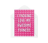 Tongue in Peach Tarjeta de felicitación de cumpleaños con texto en inglés I F*cking Love My Awesome Fiancéeeeeeeee para su pareja, lindos corazones novedad CBH533