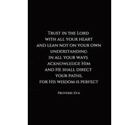 Trust In The Lord With All Your Heart: Christian Notebook - Faith Inspired Journal with Bible Theme Cover | Inspirational Prayer & Scripture Notebook ... Daily Devotion, Church, Study & Reflection