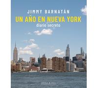 Un año en Nueva York: Cuaderno secreto (NARRATIVA)