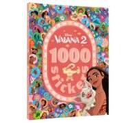 vaiana 2 - 1000 stickers - disney