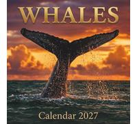 Whale Calendar 2027: A majestic journey through the deep with the gentle giants of the sea