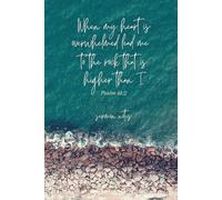 When My Heart Is Overwhelmed Sermon Notes: Church Journal, Bible Study & Scripture Reflection for Christian Women