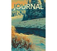 Winter Wilderness Journal: A College-Ruled Notebook for Snow Lovers, Winter Hikers & Fans of the Rocky Mountain Wilderness