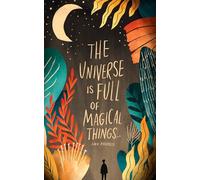 Write Now Journal: "The universe is full of magical things . . . " -Eden Phillpotts