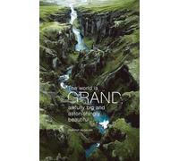 Write Now Journal: "The world is grand, awfully big and astonishingly beautiful . . ." -Dorothy Kilgallen