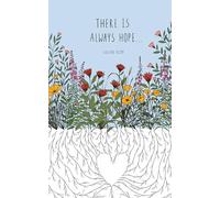 Write Now - "There is always hope..." - Gustav Klimt (Write Now Journals)