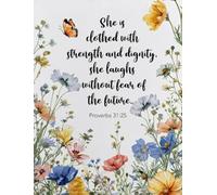 XGINERFEX Christian Floral Wall-Art Bible Verse Proverbs 31 25 Inspirational Poster Decor For Home Religious Gift For Women(Framed,16x24inch(40x60cm))