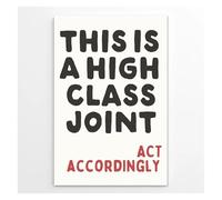 XGINERFEX Vintage Funny Quote Canvas Poster High End Humor Typography Wall-Art for Living Room Office Dining Room Home Decor Print(Framed,16x24inch(40x60cm))