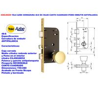 Yale AZBE CERRADURA 48-E BC 50x80 con pomo embutido antipáliz