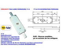 Yale Cerradura AZBE 11-A 77.5x155 Bicromatada Persiana